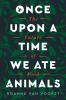 Once_upon_a_time_we_ate_animals