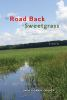 The_road_back_to_Sweetgrass
