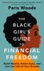 The_Black_girl_s_guide_to_financial_freedom
