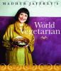 Madhur_Jaffrey_s_world_vegetarian
