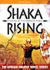 Shaka_rising