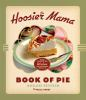 The_Hoosier_Mama_book_of_pie