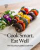 Cook_smart__eat_well