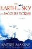 The_earth_and_sky_of_Jacques_Dorme