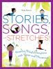 Stories__songs__and_stretches_