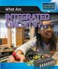What_are_integrated_circuits_