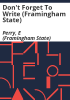 Don_t_forget_to_write__Framingham_State_