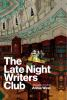 The_late_night_writers_club