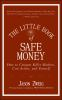 The_little_book_of_safe_money
