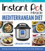Instant_Pot_miracle_Mediterranean_diet_cookbook