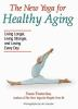The_new_yoga_for_healthy_aging