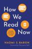 How_we_read_now