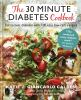 The_30_minute_diabetes_cookbook