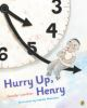 Hurry_up__Henry