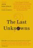 The_last_unknowns