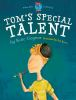 Tom_s_special_talent