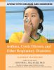 Asthma__cystic_fibrosis__and_other_respiratory_disorders