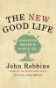 The_new_good_life