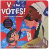 V_Is_for_Votes___A_Suffragette_Alphabet