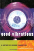 Good_vibrations