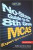 No-stress_guide_to_the_8th_grade_MCAS__Massachusetts_Comprehensive_Assessment_System_