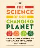 The_science_of_our_changing_planet