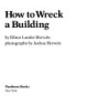 How_to_wreck_a_building