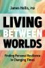 Living_between_worlds