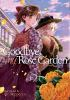 Goodbye_my_rose_garden