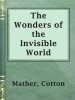 The_wonders_of_the_invisible_world