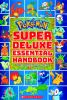 Pok__mon_super_deluxe_essential_handbook