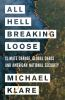 All_hell_breaking_loose