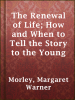 The_renewal_of_life