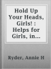Hold_up_your_heads__girls_