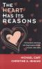 The_heart_has_its_reasons