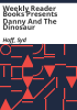 Weekly_Reader_Books_presents_Danny_and_the_dinosaur
