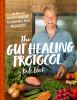 The_gut_healing_protocol