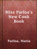 Miss_Parloa_s_new_cook_book