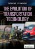 The_evolution_of_transportation_technology