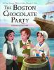 The_Boston_chocolate_party