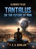 Tantalus__or__The_future_of_man