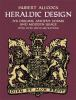 Heraldic_design__its_origins__ancient_forms_and_modern_usage