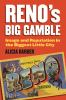 Reno_s_big_gamble