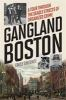 Gangland_Boston