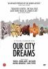 Our_city_dreams