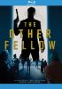 The_other_fellow