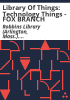 Library_of_Things__Technology_Things_-_FOX_BRANCH