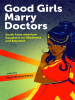 Good_Girls_Marry_Doctors