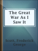 The_Great_War_as_I_Saw_It