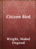 Citizen_Bird
